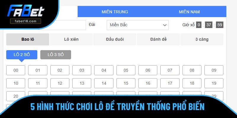 5 hình thức chơi lô đề truyền thống được ưa chuộng 