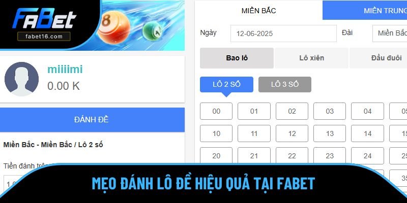Bật mí những mẹo đánh lô đề dễ trúng tại FABET 