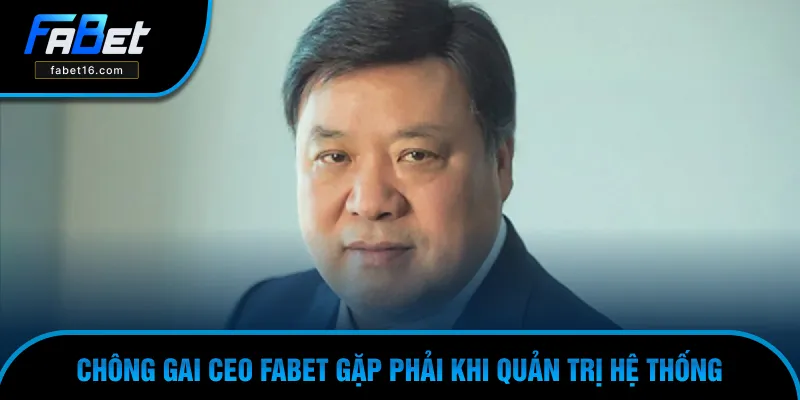 Khó khăn khi điều hành của Trương Công Hùng Khó khăn khi điều hành của Trương Công Hùng