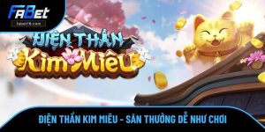 Điện Thần Kim Miêu - Săn Thưởng Nghìn Đô Dễ Số 1 Hiện Nay