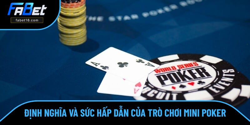 Mini Poker là dòng game có quy tắc khá dễ hiểu