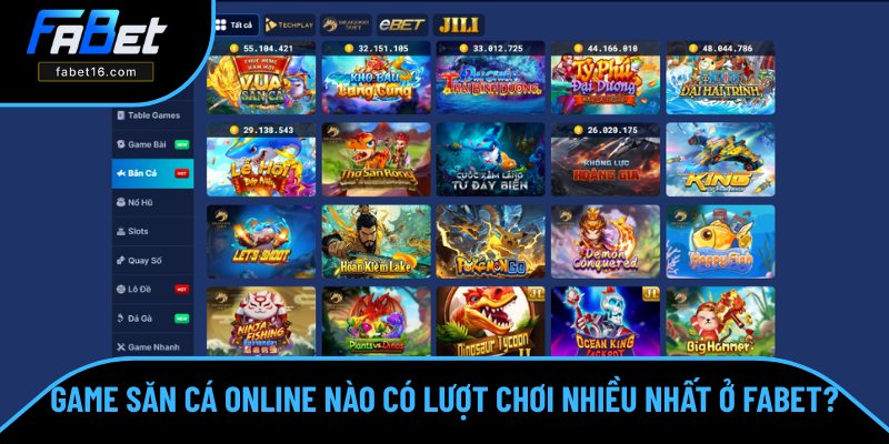 Các trò chơi săn cá online có lượt chơi cao nhất