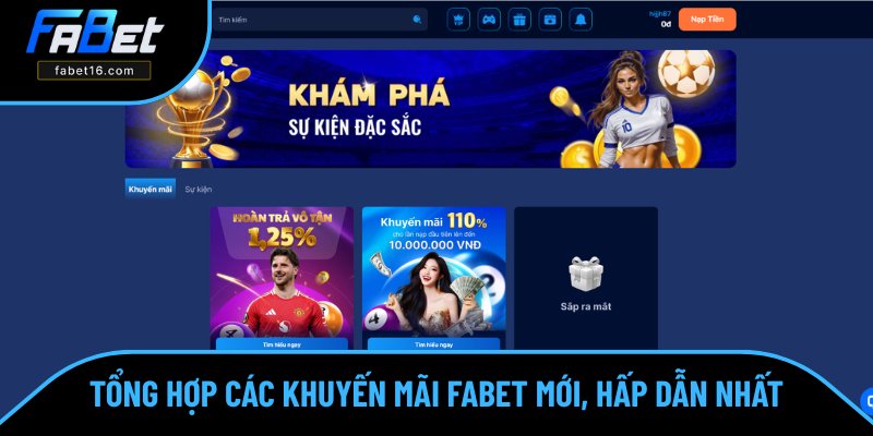 Top khuyến mãi nổi bật hàng đầu tại FABET Top khuyến mãi nổi bật hàng đầu tại FABET