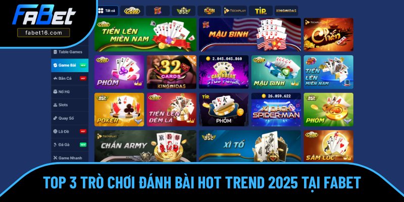 Khám phá các trò chơi bài hot ở FABET